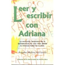 LEER Y ESCRIBIR CON ADRIANA