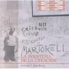 MARTORELL LA AVENTURA DE LA CREACION