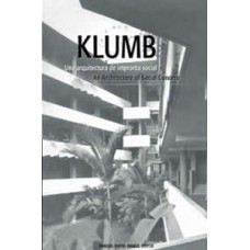 KLUMB UNA ARQUITECTURA DE IMPRONTA SOCIA