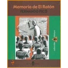 MEMORIA DE EL RATÓN (NOVELA)