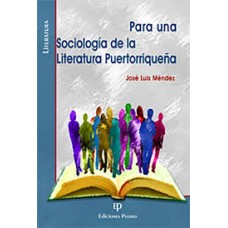 PARA UNA SOCIOLOGIA DE LA LITERATURA PUE