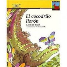 EL COCODRILO LLORON