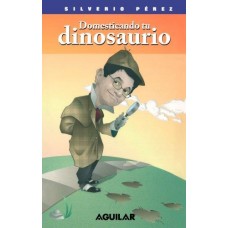 DOMESTICANDO TU DINOSAURIO