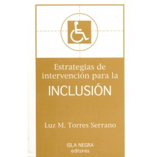 ESTRATEGIAS DE INTERVENCION PARA LA INCL