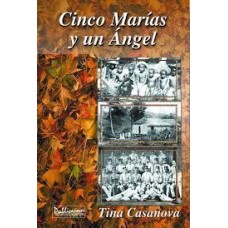 CINCO MARIAS Y UN  ANGEL