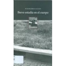 BREVE ESTADIA EN EL CUERPO