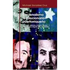 NACIONALISMO REVOLUCIONARIO PUERTORRIQUE