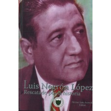 LUIS NEGRON LOPEZ RESCATADO POR LA HIST