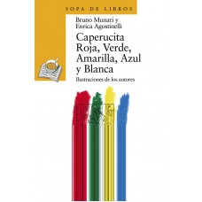 CAPERUCITA ROJA, VERDE, AMAR., AZUL Y BL