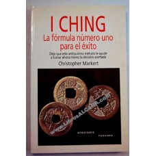 I CHING LA FORMULA NUMERO UNO PARA EL EX