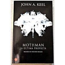 MOTHMAN LA ULTIMA PROFECIA