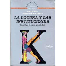 LA LOCURA Y LAS INSTITUCIONES