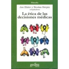 LA ETICA DE LAS DECISIONES MEDICAS