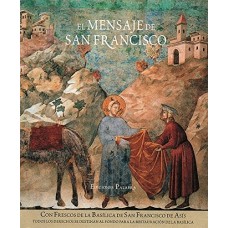 EL MENSAJE DE SAN FRANCISCO