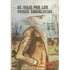 DE VIAJE POR LOS PAISES SOCIALISTAS