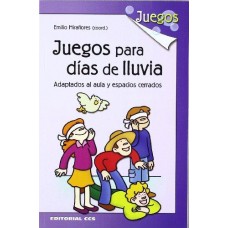 JUEGOS PARA DIAS DE LLUVIA