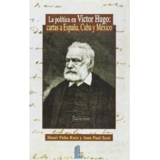 LA POLITICA EN VICTOR HUGO