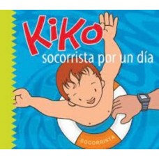 KIKO SOCORRISTA POR UN DIA