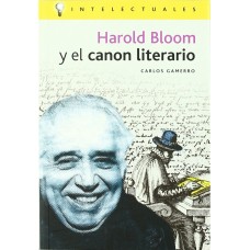 HAROLD BLOOM Y EL CANON LITERARIO