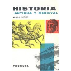 HISTORIA ANTIGUA Y MEDIEVAL