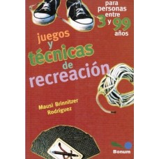 JUEGOS Y TECNICAS DE RECREACION
