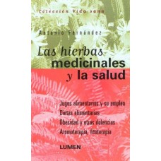 LAS HIERBAS MEDINALES Y LA SALUD