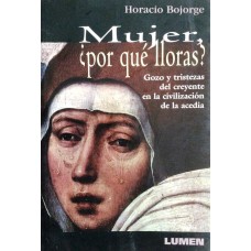 MUJER POR QUE LLORAS?