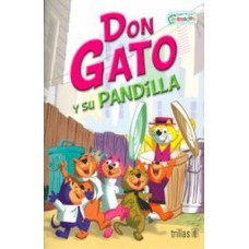 DON GATO Y SU PANDILLA