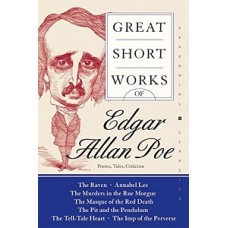 GREAT SHORT WORKS OF EDGAR ALLAN POE