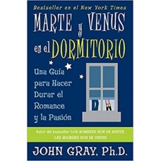 MARTE Y VENUS EN EL DORMITORIO