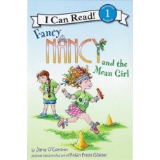 FANCY NANCY AND THE MEAN GIRL