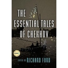 THE ESSENTIAL TALES OF CHEKHOV