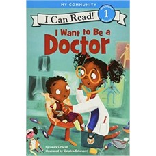 I WANT TO BE A DOCTOR I CAN READ