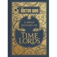 DOCTOR WHO A BRIEF HISTORY OF TIME LORDS