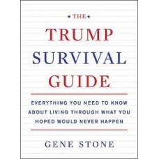 THE TRUMP SURVIVAD GUIDE