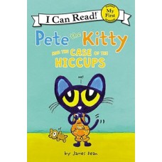 PETE THE KITTY AND THE CASE OF THE HICCU