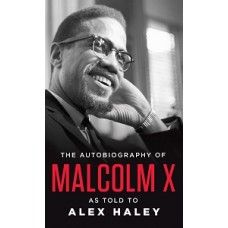 THE AUTOBIOGRAPHY OF MALCOLM X