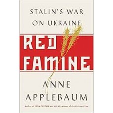 RED FAMINE STALINS WAR ON UKRAINE