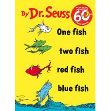 ONE FISH TWO FISH RED FISH BLUE FISH