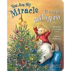 TÚ ERES MI MILAGRO / YOU ARE MY MIRACLE