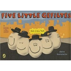 FIVE LITTLE GEFILTES
