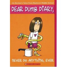 DEAR DUMB DIARY #4 NEVER DO ANYTHING EVE