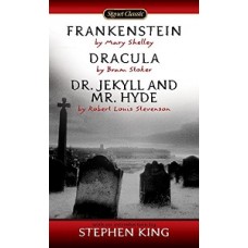 FRANKENSTEIN, DRACULA, DR. JEKYLL AND MR