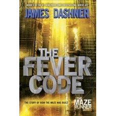 THE FEVER CODE 5 THE MAZE RUNNER