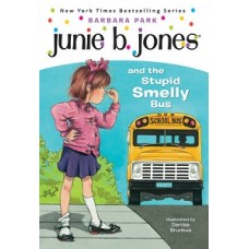 JUNIE B. JONES #1: JUNIE B. JONES AND TH