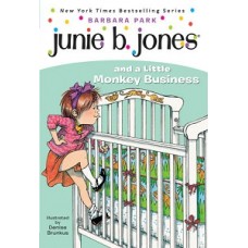 JUNIE B. JONES #2: JUNIE B. JONES AND A