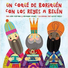 UN COQUI DE BORIQUEN CON LOS REYES A BEL