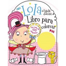 LOLA EL HADA DULCITA LIBRO PARA COLOREAR