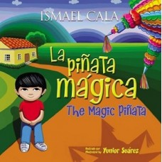 LA PINATA MAGICA THE MAGIC PINATA BILING