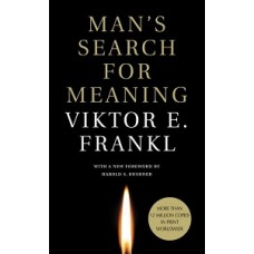 MANS SEARCH FOR MEANING